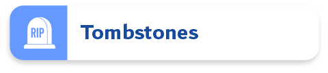 Tombstones